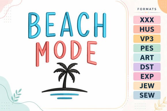 Beach Mode Summer Quote