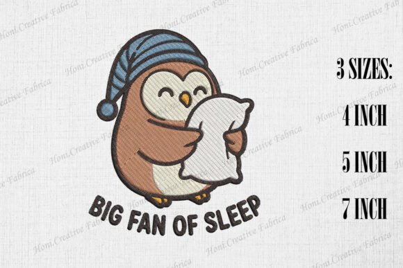 Big Fan of Sleep Cute Owl Embroidery Design